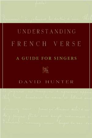 Understanding French Verse: A Guide for Singers
