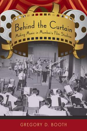 Behind the Curtain: Making Music in Mumbai's Film Studios