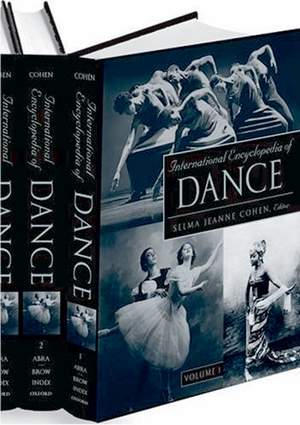 International Encyclopedia of Dance: 6 volumes: print and e-reference editions available