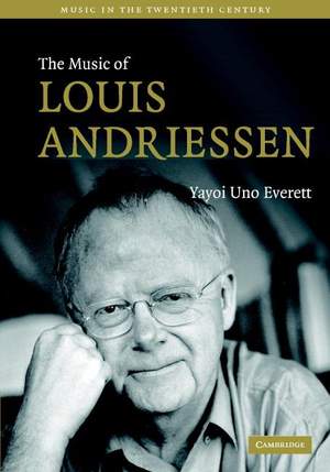 The Music of Louis Andriessen