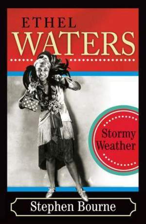 Ethel Waters: Stormy Weather