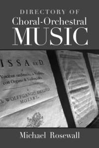 Directory of Choral-Orchestral Music