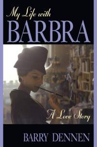 My Life With Barbra: A Love Story
