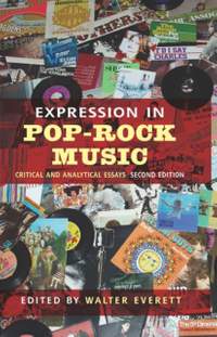 Expression in Pop-Rock Music: Critical and Analytical Essays