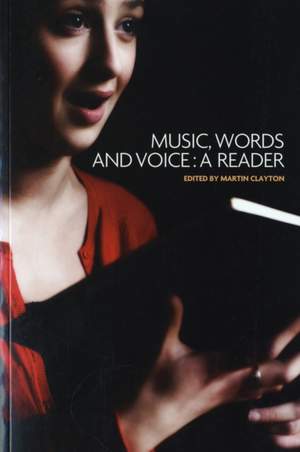 Music, Words and Voice: A Reader