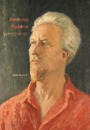 Edmund Rubbra: Symphonist