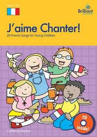 J'aime Chanter!: 20 French Songs for Young Children