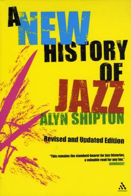 A New History of Jazz