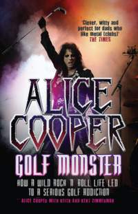 Alice Cooper: Golf Monster