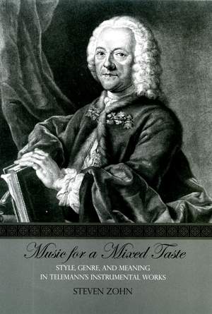 Music for a Mixed Taste: Style, Genre, and Meaning in Telemann's Instrumental Works