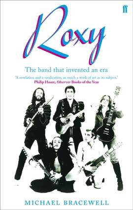 Roxy: The Band that Invented an Era