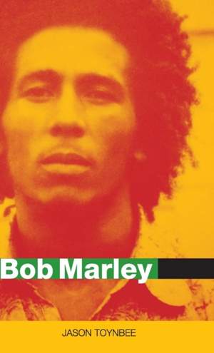 Bob Marley: Herald of a Postcolonial World?