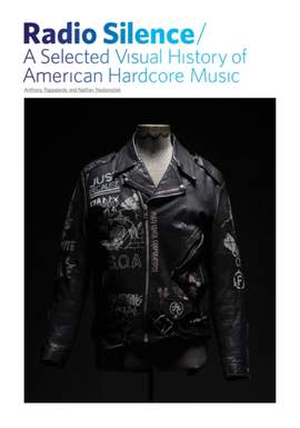 Radio Silence: Selected Visual History of American Hardcore Music, A