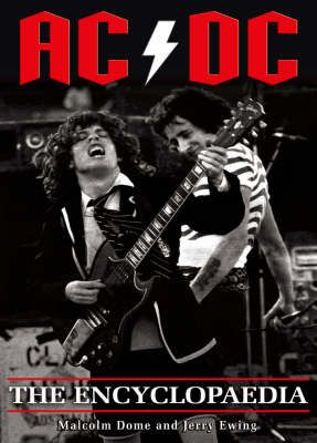 AC/DC The Encyclopaedia