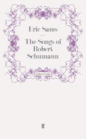 The Songs of Robert Schumann