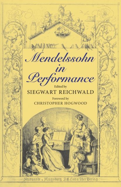 Mendelssohn in Performance