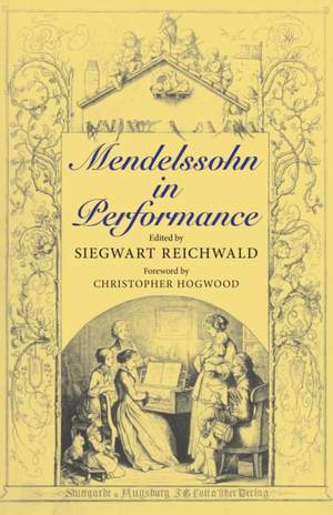 Mendelssohn in Performance