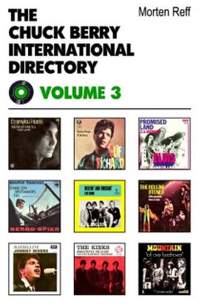 Chuck Berry International Directory: Volume III