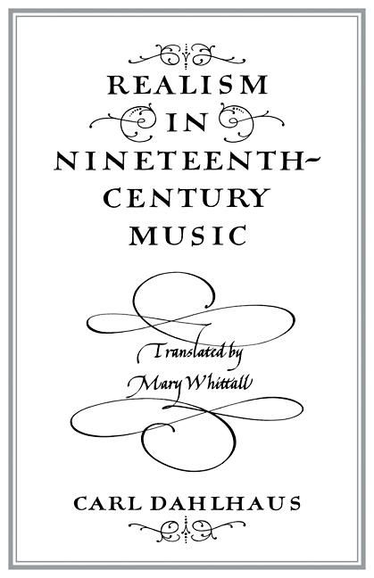 Realism in Nineteenth-Century Music