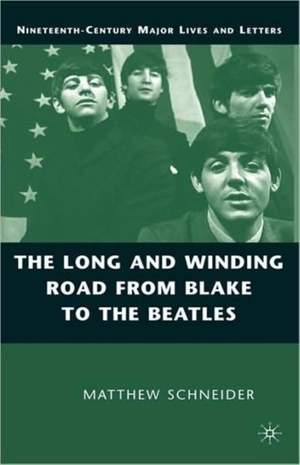 The Long and Winding Road from Blake to the Beatles