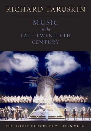 The Oxford History of Western Music: Music in the Late Twentieth Century