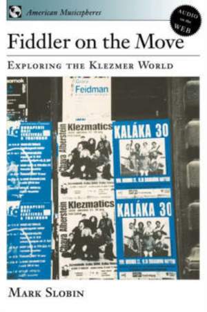 Fiddler on the Move: Exploring the Klezmer World