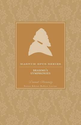 Brahms' Symphonies: A Closer Look