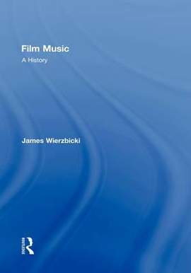 Film Music: A History