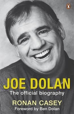 Joe Dolan: The Official Biography