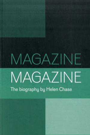 Magazine: A Biography of the Band