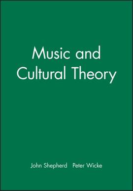 Music and Cultural Theory