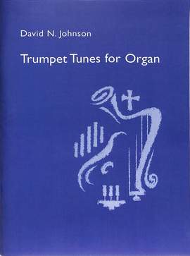 Trumpet Tunes for Organ