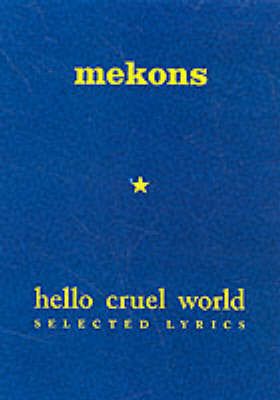 Mekons Hello Cruel World