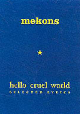 Mekons Hello Cruel World