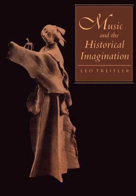 Music and the Historical Imagination
