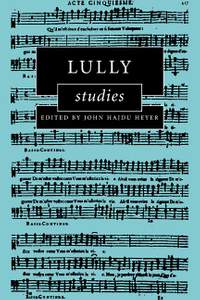 Lully Studies