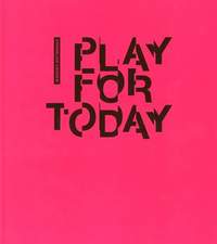 Cornelius Cardew - Play for Today