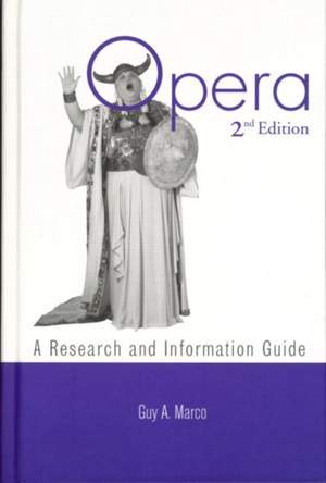Opera: A Research and Information Guide