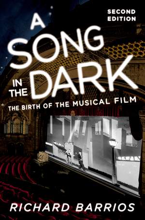 A Song in the Dark: The Birth of the Musical Film