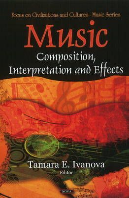 Music: Composition, Interpretation & Effects