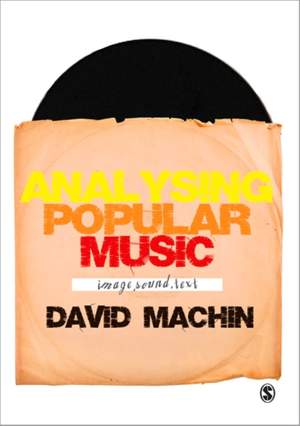 Analysing Popular Music: Image, Sound and Text