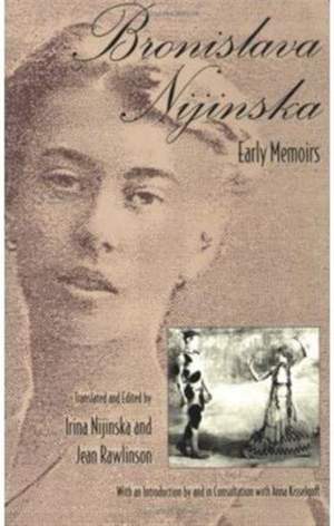 Bronislava Nijinska: Early Memoirs