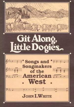 Git Along Little Dogies