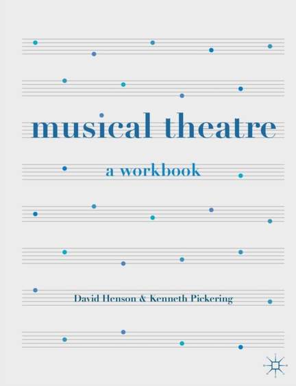 Musical Theatre: A Workbook