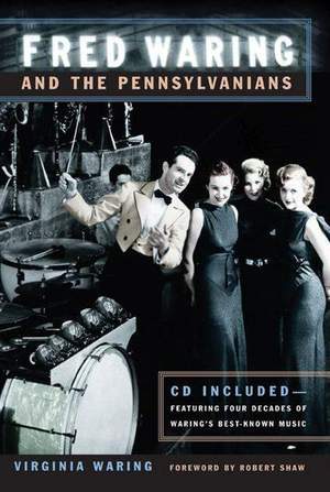 Fred Waring and the Pennsylvanians