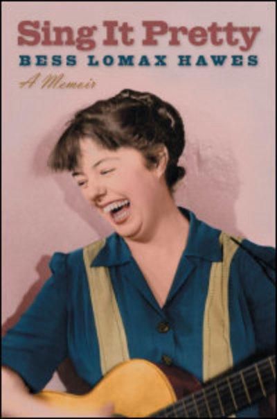 Sing It Pretty: A Memoir