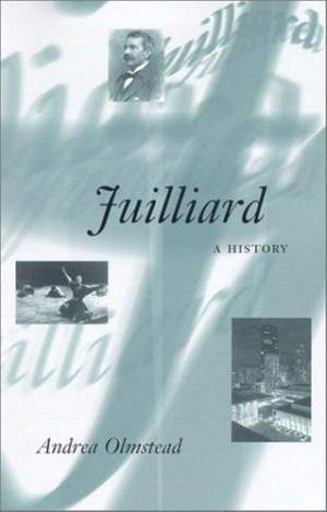 Juilliard: A History