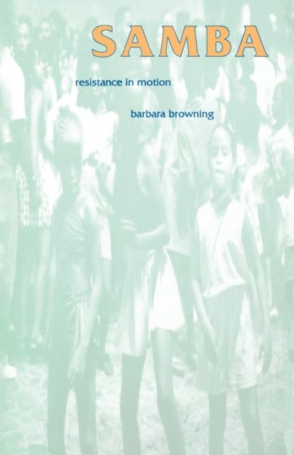 Samba: Resistance in Motion