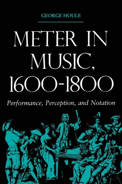 Meter in Music, 1600-1800