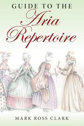 Guide to the Aria Repertoire